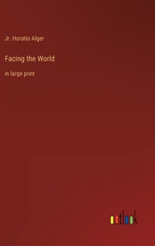 Hardcover Facing the World: in large print Book