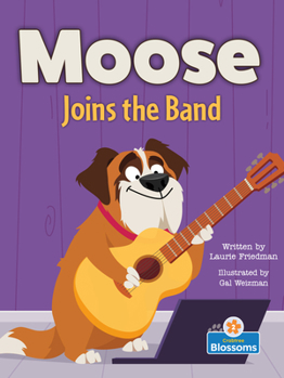 Paperback Moose Joins the Band Book
