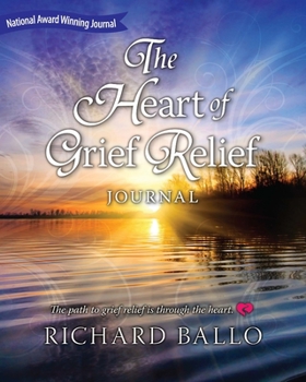 Paperback The Heart of Grief Relief Journal Book