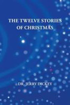 Paperback The Twelve Stories of Christmas Book