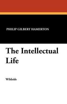 Paperback The Intellectual Life Book