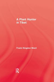 Paperback Plant Hunter In Tibet Book