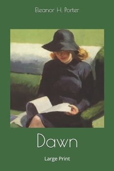 Paperback Dawn: Large Print Book