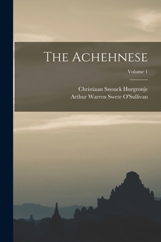 Paperback The Achehnese; Volume 1 Book