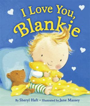 Board book I Love You, Blankie Book