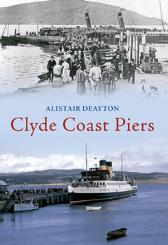 Paperback Clyde Coast Piers Book