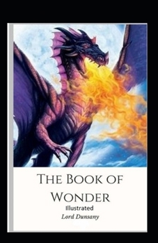 The Book of Wonder Illustrated