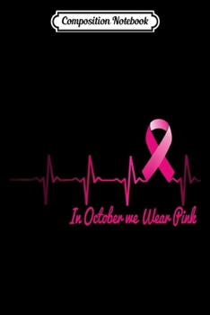 Composition Notebook: Breast Cancer Gifts Pink Ribbon Breast Cancer Awareness  Journal/Notebook Blank Lined Ruled 6x9 100 Pages