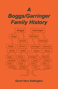 Paperback A Boggs/Garringer Family History Book