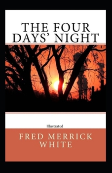 Paperback The Four Days' Night Illustrated Book