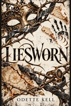 Liesworn: A Dark Fae Bargain Romance (The Unlying)