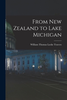 Paperback From New Zealand to Lake Michigan Book