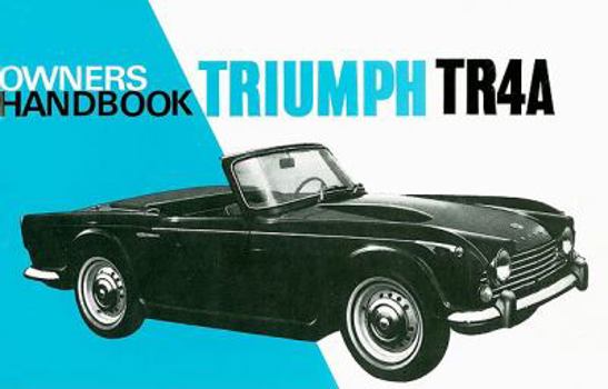 Paperback Triumph TR4A Owners Handbook Book