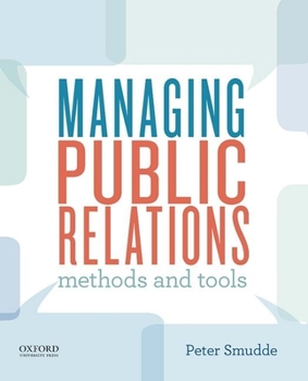 Paperback Managing Public Relations: Methods and Tools Book