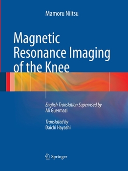 Paperback Magnetic Resonance Imaging of the Knee Book