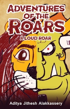Paperback Adventures of the Roars - A Loud Roar Book