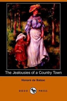 Le Cabinet des Antiques; La vieille fille - Book  of the Les Rivalités Jealousies of a Country Town