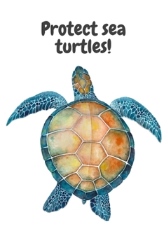 Paperback Protect sea turtles! Book