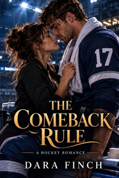 Paperback The Comeback Rule: A Hockey Romance Book