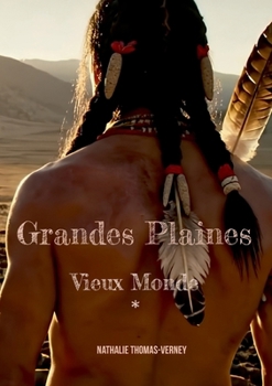 Paperback Grandes Plaines: Vieux Monde 1 [French] Book