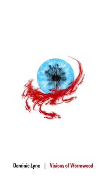 Paperback Visions of Wormwood Book