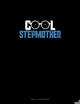 Paperback Cool Stepmother: Cornell Notes Notebook Book