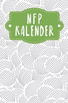 Paperback NFP Kalender: Geeignet f?r Temperaturmethode - Motiv: Abstrakte Muscheln [German] Book