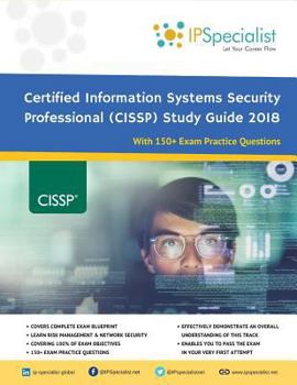 Paperback (ISC)2 CISSP Certified Information Systems Security Professional Study Guide 2018: With 150+ Practice Questions Book