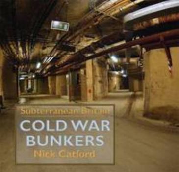 Hardcover Cold War Bunkers by Catford, Nick (2010) Hardcover Book