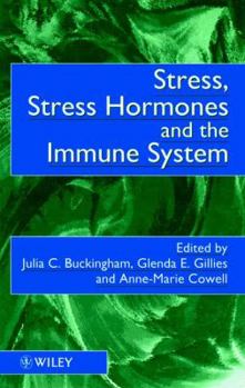 Hardcover Stress, Stress Hormones and the Immune System Book