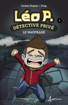 Paperback LEO P. DETECTIVE PRIVE V 06 LE NAUFRAGE [French] Book