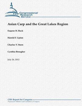 Paperback Asian Carp and the Great Lakes Region Book