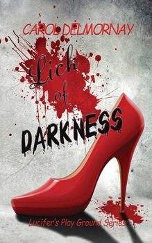 Paperback Lick Of Darkness Book