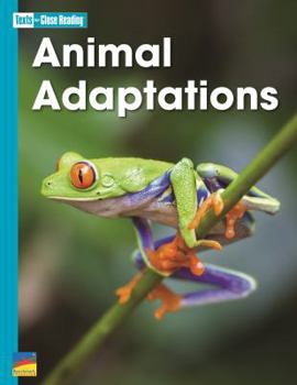 Paperback Texts for Close Reading Grade 3 Unit 3 Animal Adaptations Book