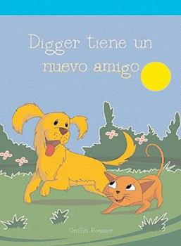 Paperback Digger Tiene Un Nuevo Amigo (Digger Makes a Friend) [Spanish] Book