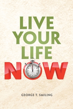 Paperback Live Your Life Now Book