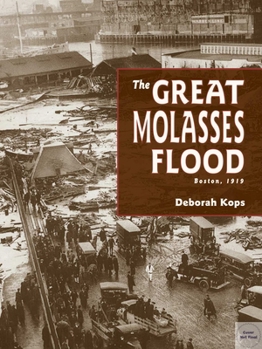 Paperback The Great Molasses Flood: Boston, 1919 Book