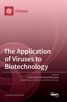 Hardcover The Application of Viruses to Biotechnology Book