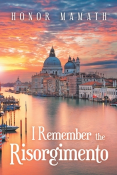 Paperback I Remember the Risorgimento Book