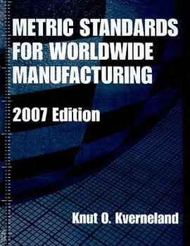 Hardcover Metric Standards for Worldwide Manufacturing Book