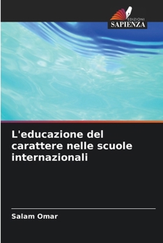 Paperback L'educazione del carattere nelle scuole internazionali [Italian] Book