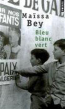 Paperback Bleu Blanc Vert [French] Book