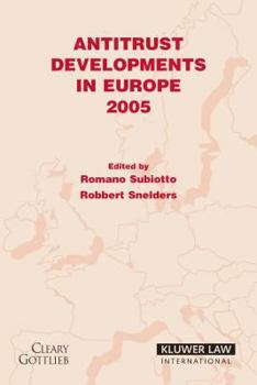 Hardcover Antitrust Developments in Europe 2005 Book