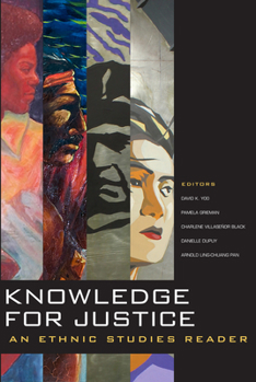 Paperback Knowledge for Justice: An Ethnic Studies Reader Book