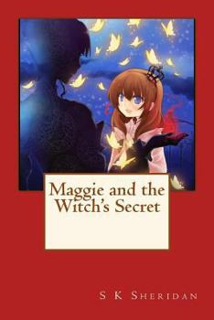 Paperback Maggie and the Witch's Secret Book