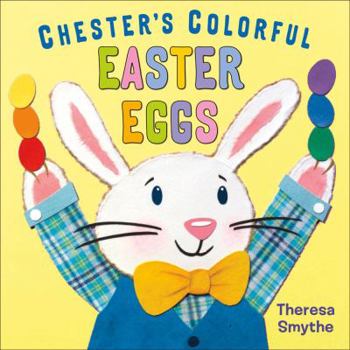 Hardcover Chester's Colorful Easter Eggs Book
