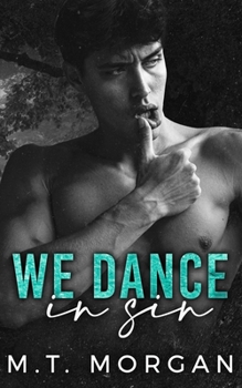 We Dance in Sin: A Dark College Romance (The Misfits)