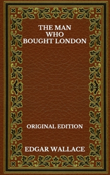 Paperback The Man Who Bought London - Original Edition Book