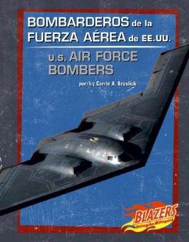 Library Binding Bombarderos de la Fuerza A?rea de Ee.Uu./U.S. Air Force Bombers [Spanish] Book