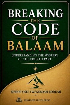Breaking the Code of Balaam